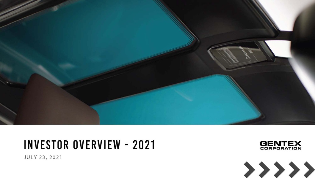 Gentex 2021 Q2 Update